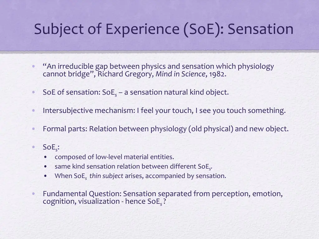 subject of experience soe sensation