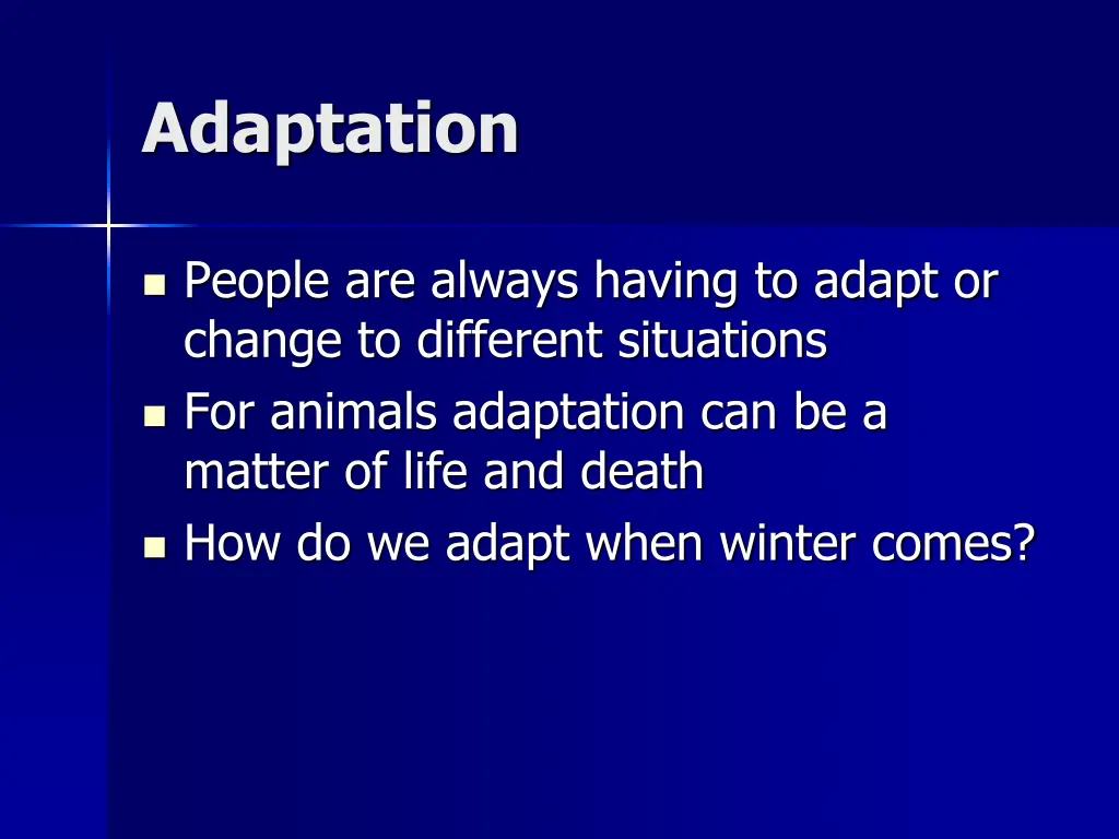 adaptation