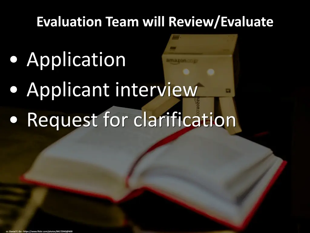 evaluation team will review evaluate