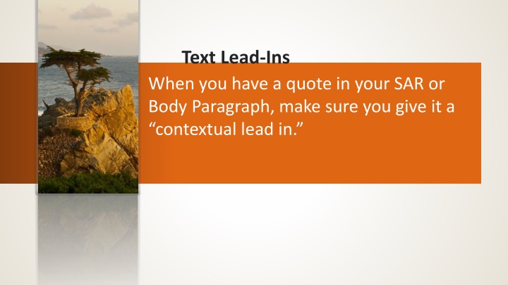 text lead ins when you have a quote in your