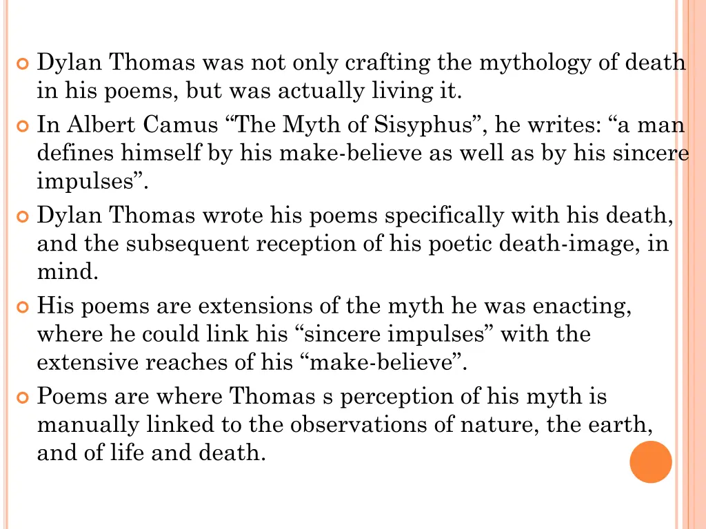 dylan thomas was not only crafting the mythology