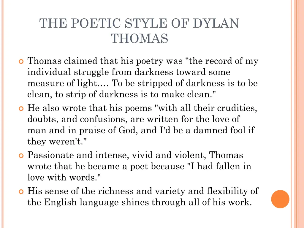 the poetic style of dylan thomas