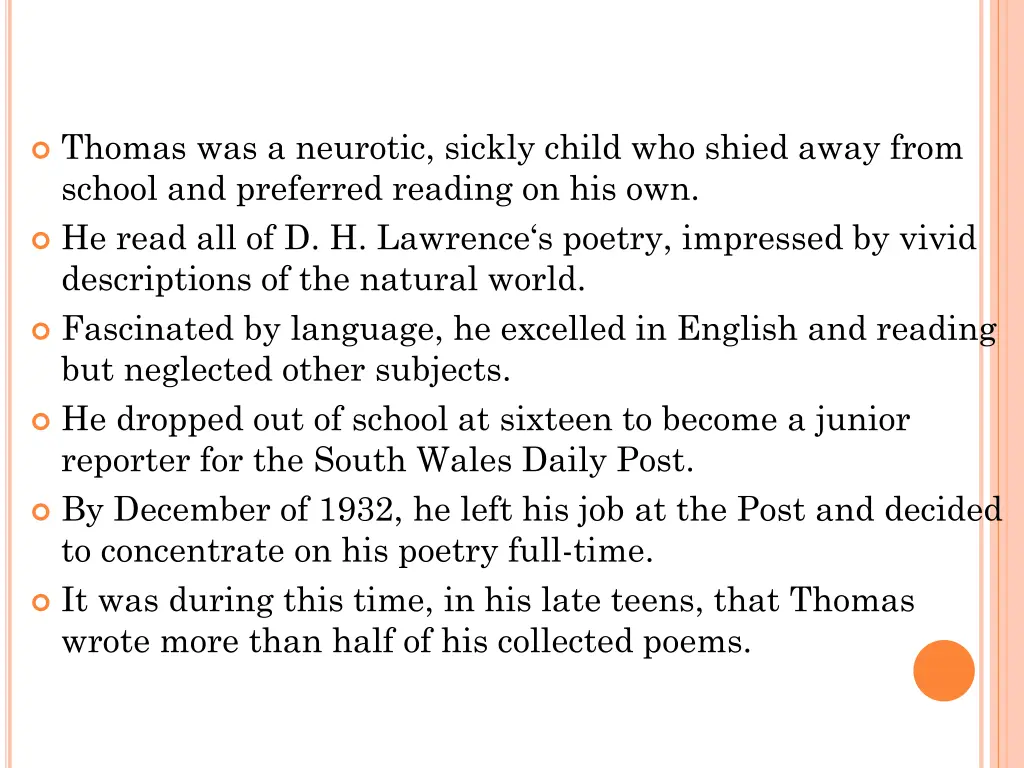 thomas was a neurotic sickly child who shied away