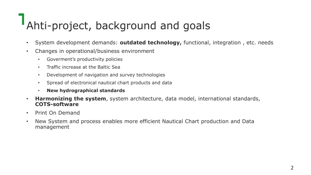 ahti project background and goals