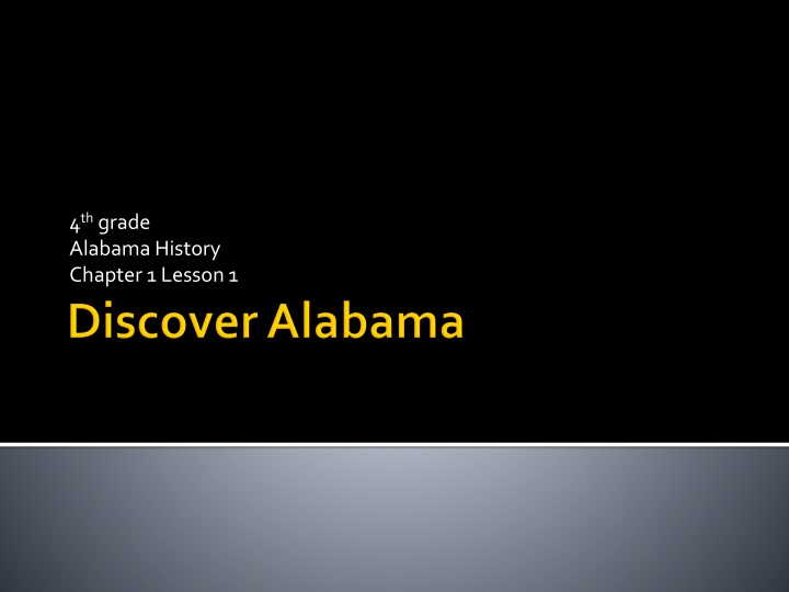 4 th grade alabama history chapter 1 lesson 1