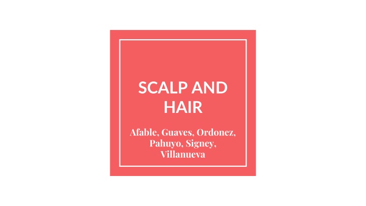 scalp and hair