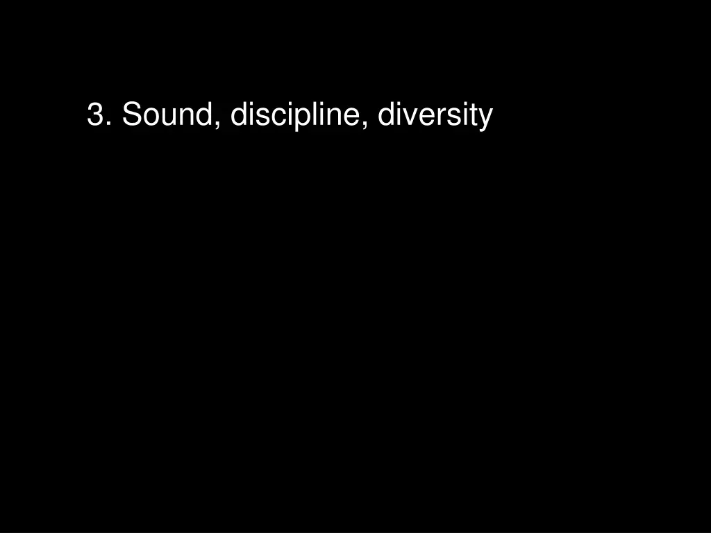 3 sound discipline diversity