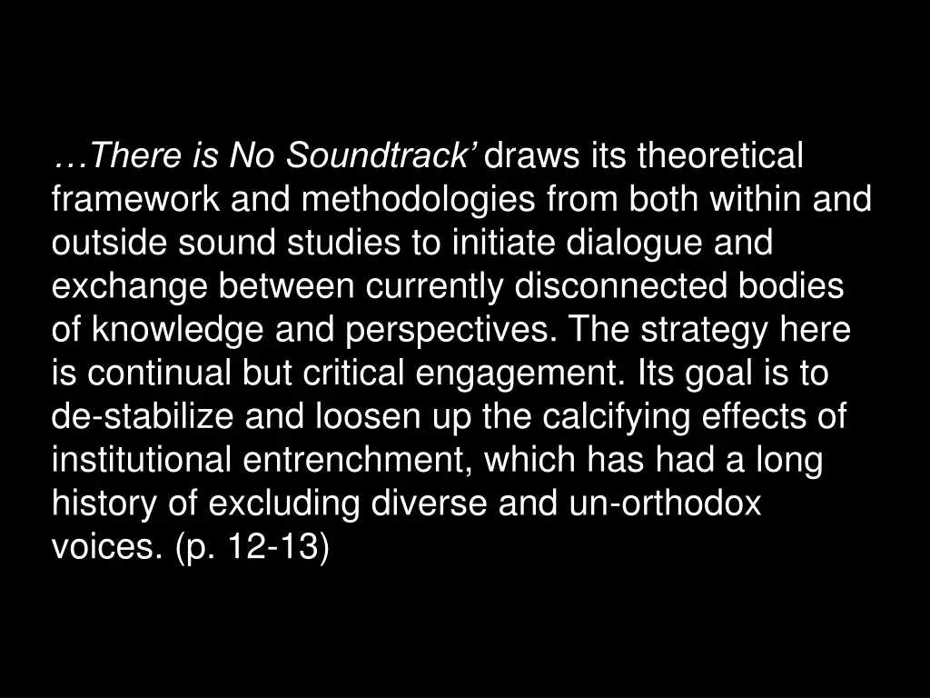 there is no soundtrack draws its theoretical