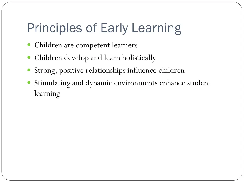 principles of early learning