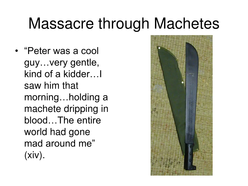 massacre through machetes