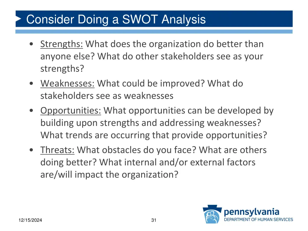 consider doing a swot analysis