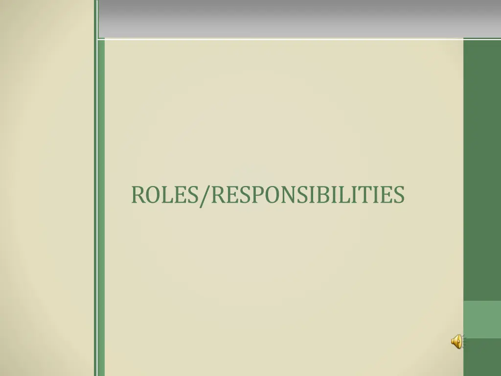 roles responsibilities