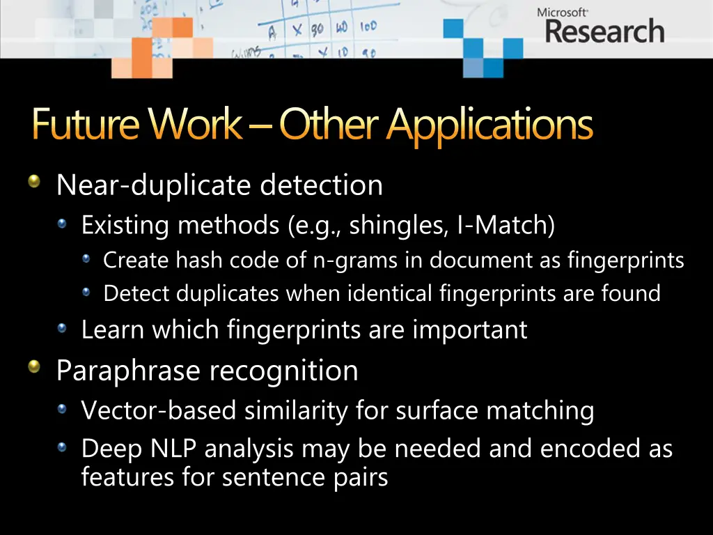 future work other applications near duplicate