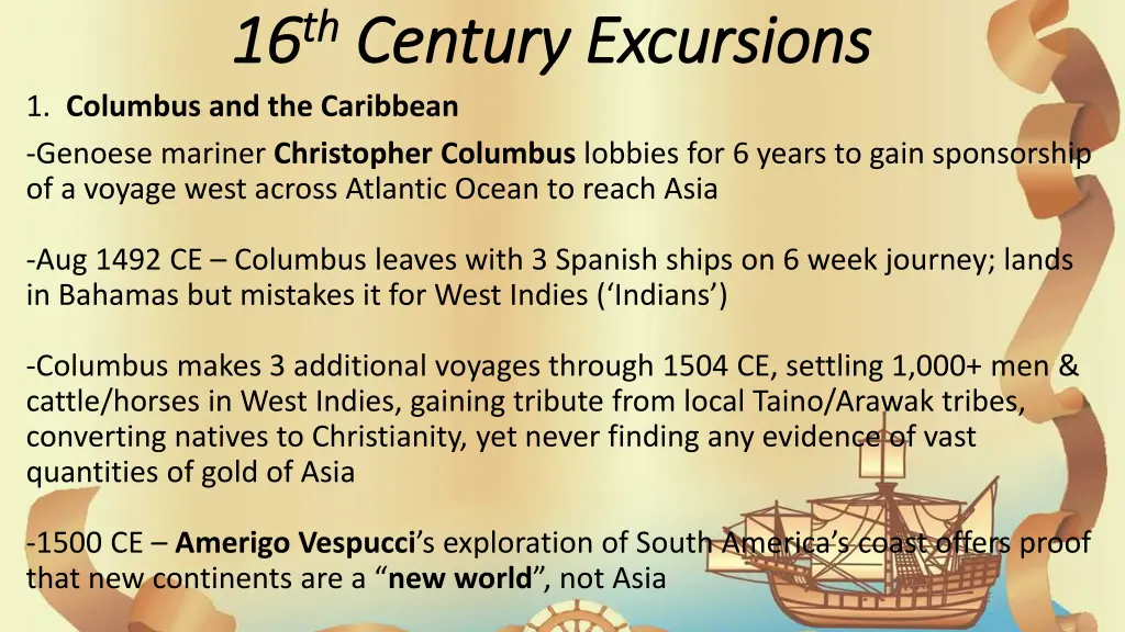 16 16 th th century excursions century excursions 1