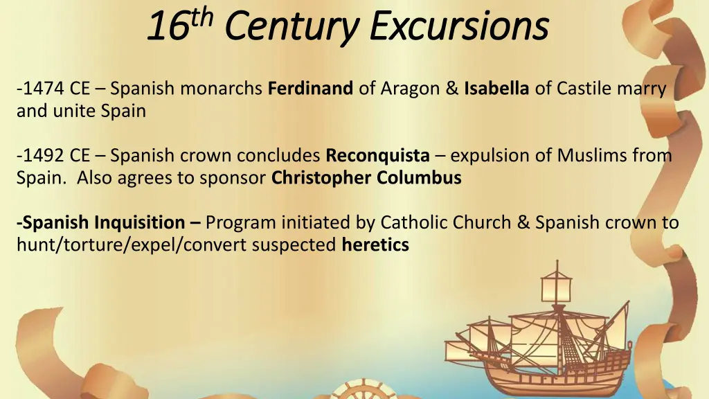 16 16 th th century excursions century excursions