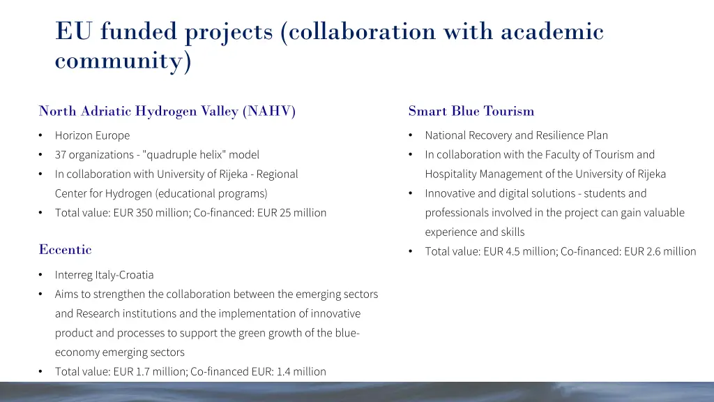 eu funded projects collaboration with academic