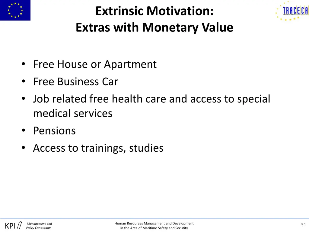 extrinsic motivation extras with monetary value