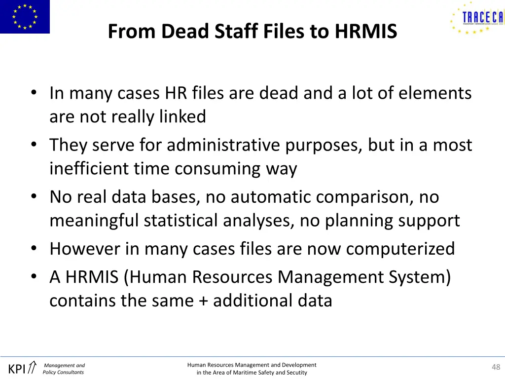 from dead staff files to hrmis