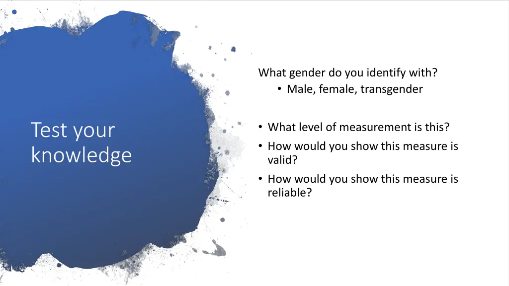 what gender do you identify with male female