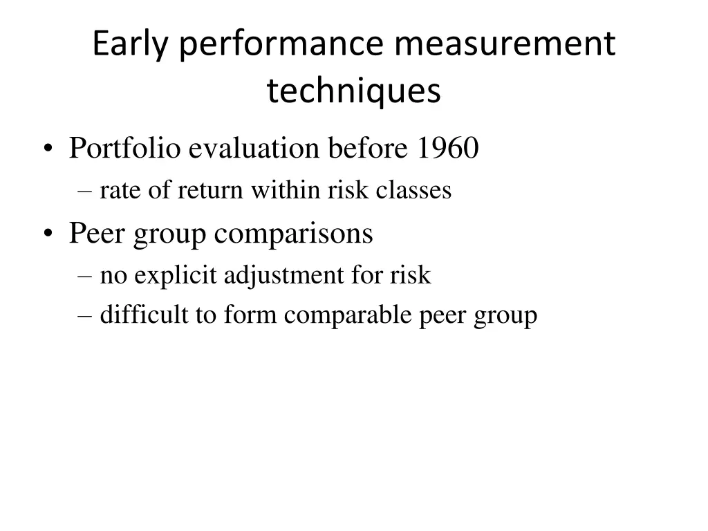 early performance measurement techniques