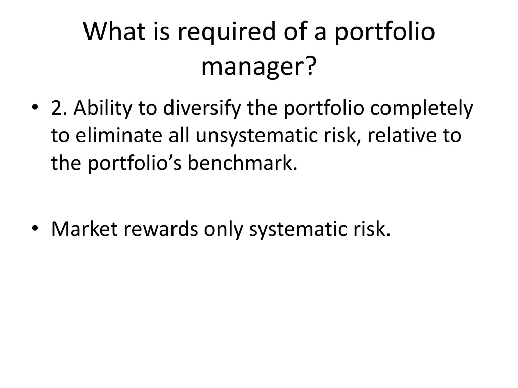 what is required of a portfolio manager 1