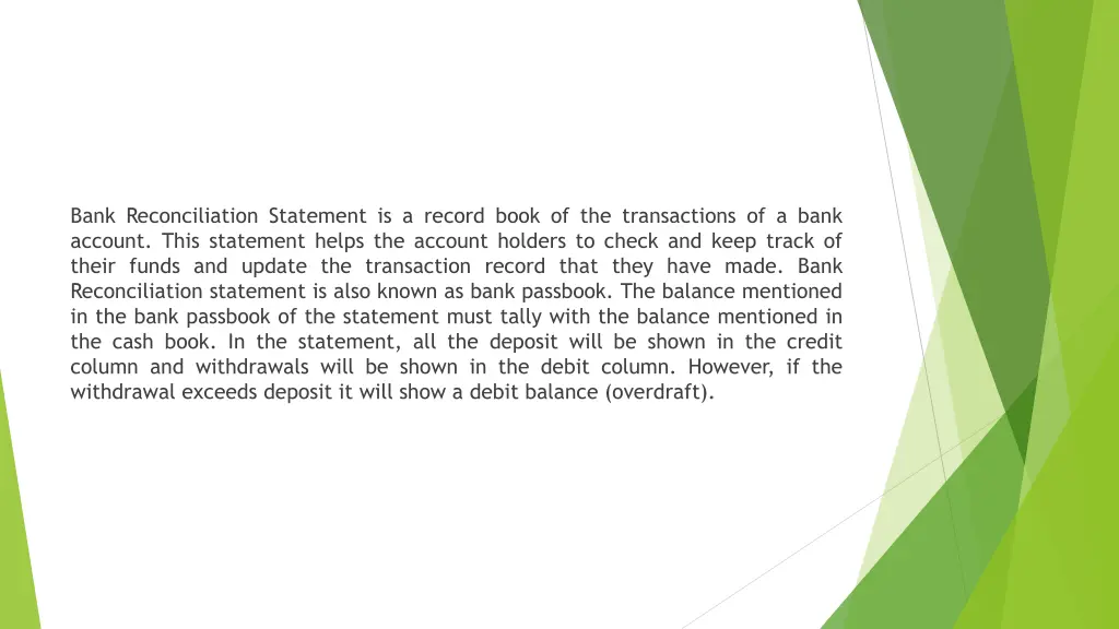 bank reconciliation statement is a record book