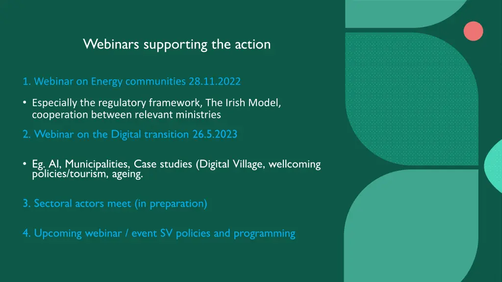 webinars supporting the action