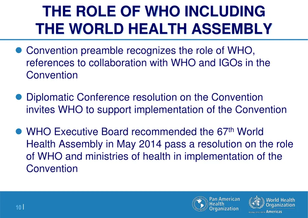 the role of who including the world health