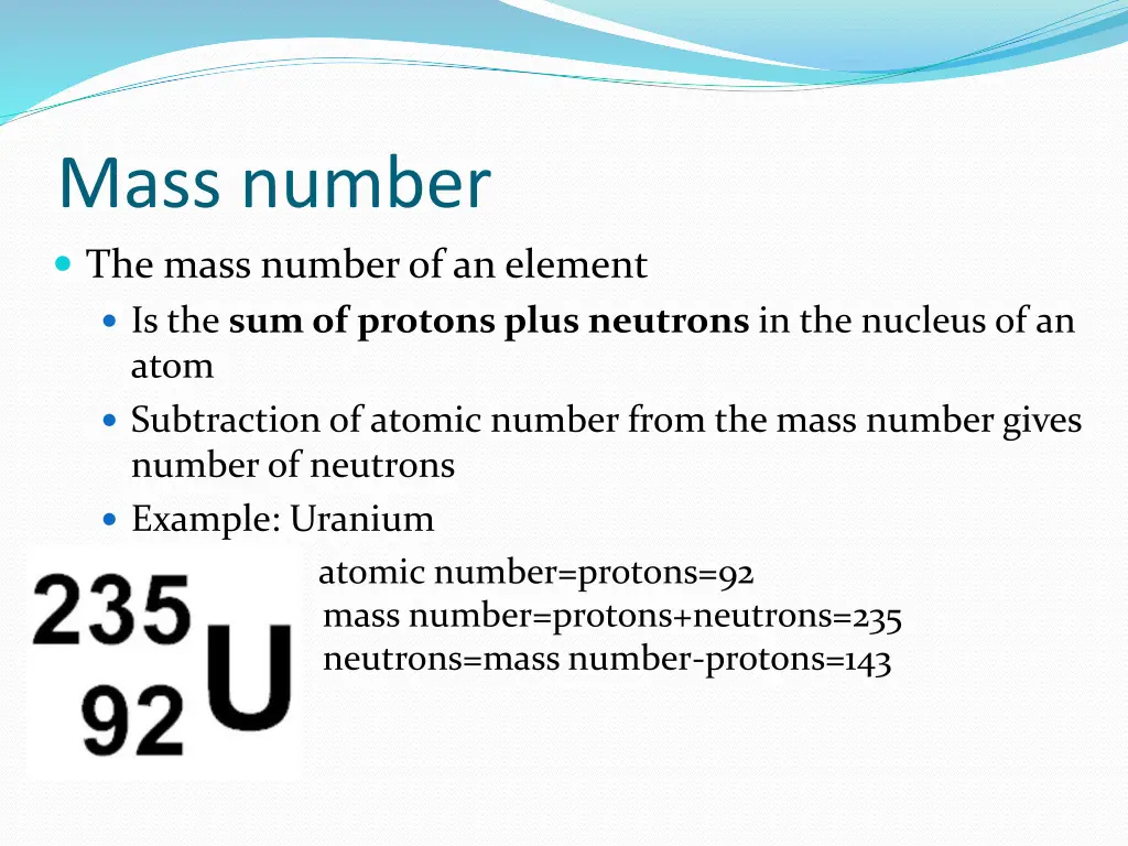 mass number the mass number of an element