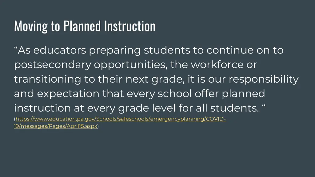 moving to planned instruction