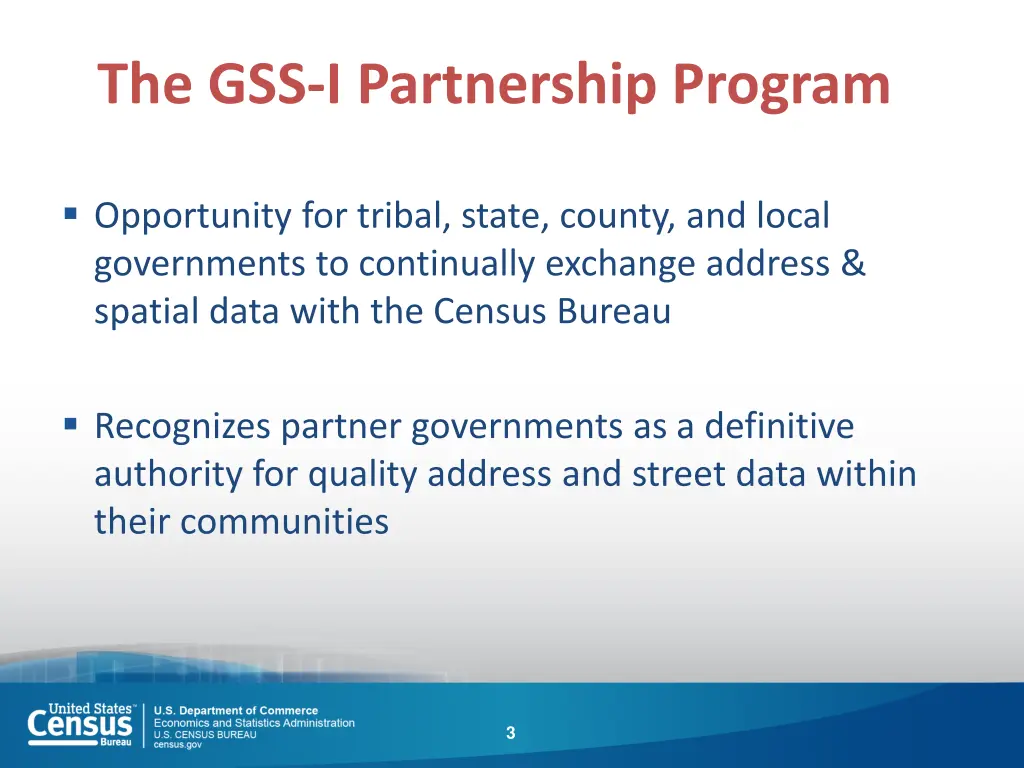 the gss i partnership program