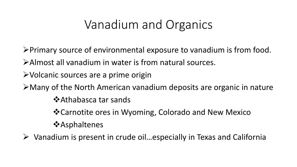 vanadium and organics