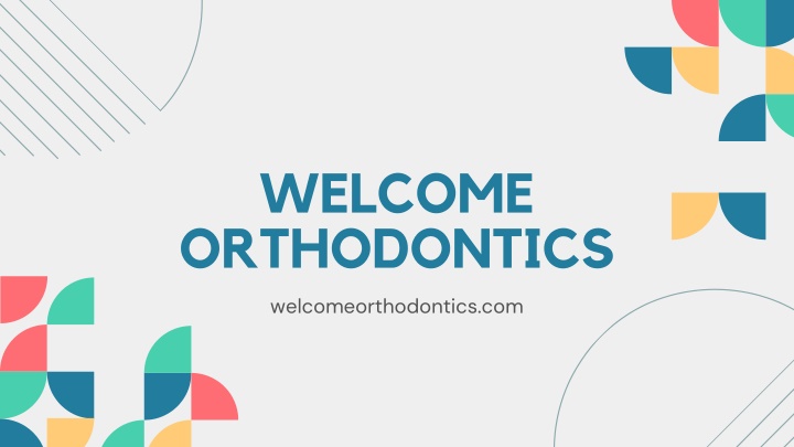 welcome orthodontics