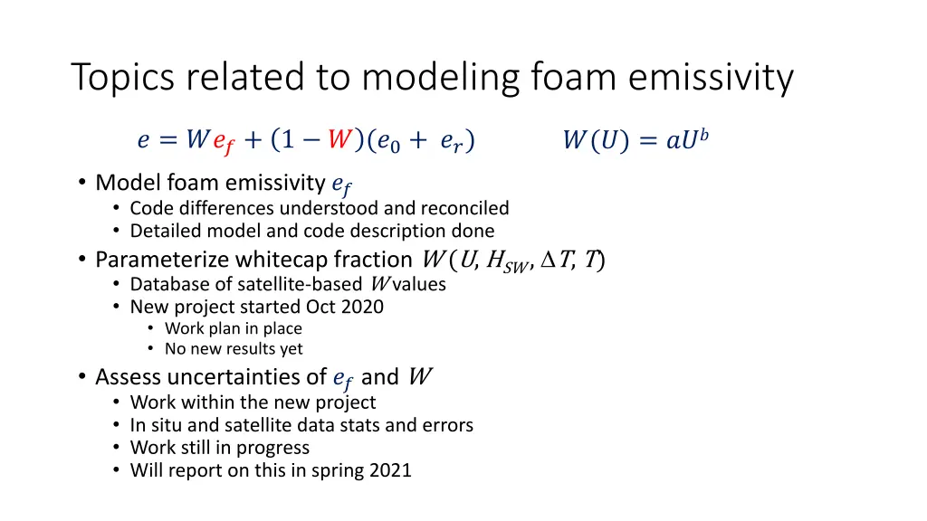 topics related to modeling foam emissivity