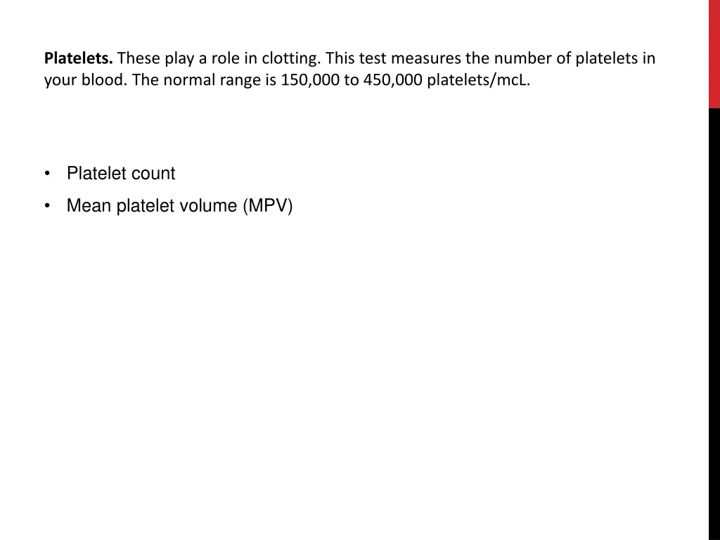 platelets these play a role in clotting this test