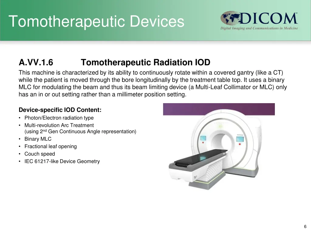 tomotherapeutic devices