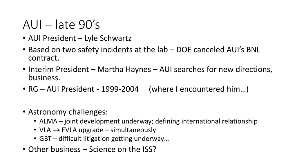 aui late 90 s aui president lyle schwartz based