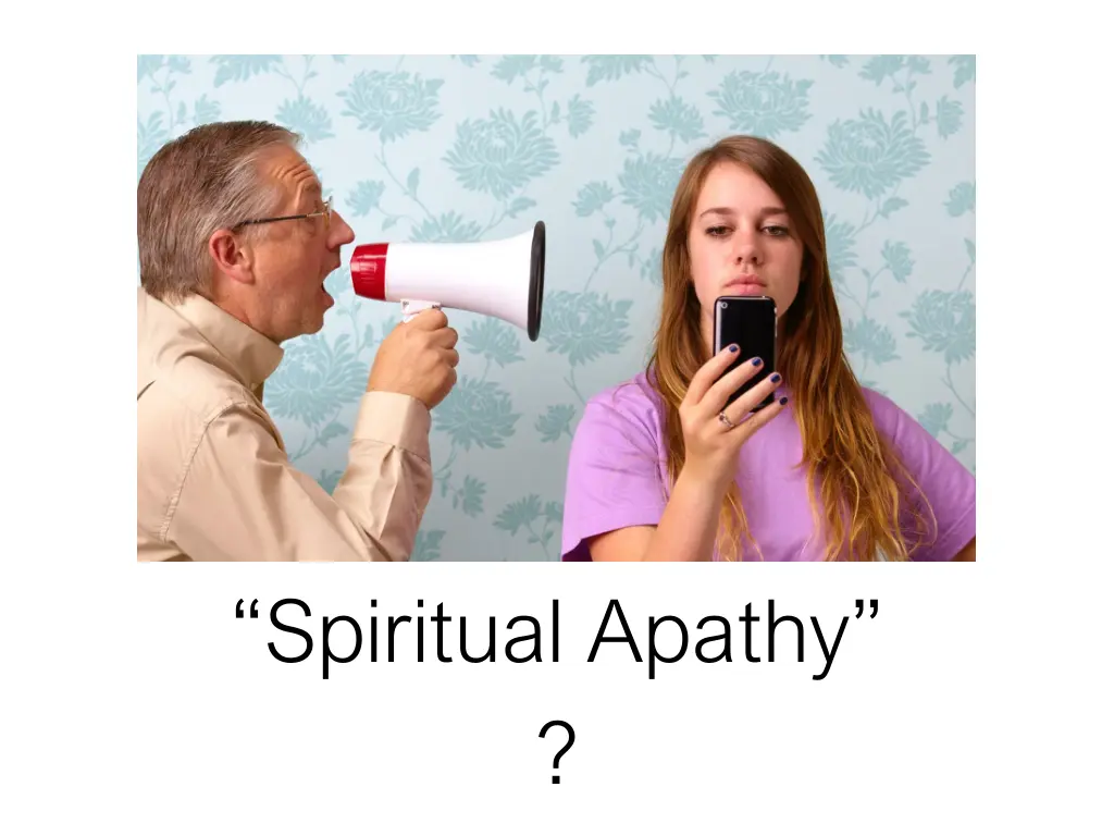 spiritual apathy