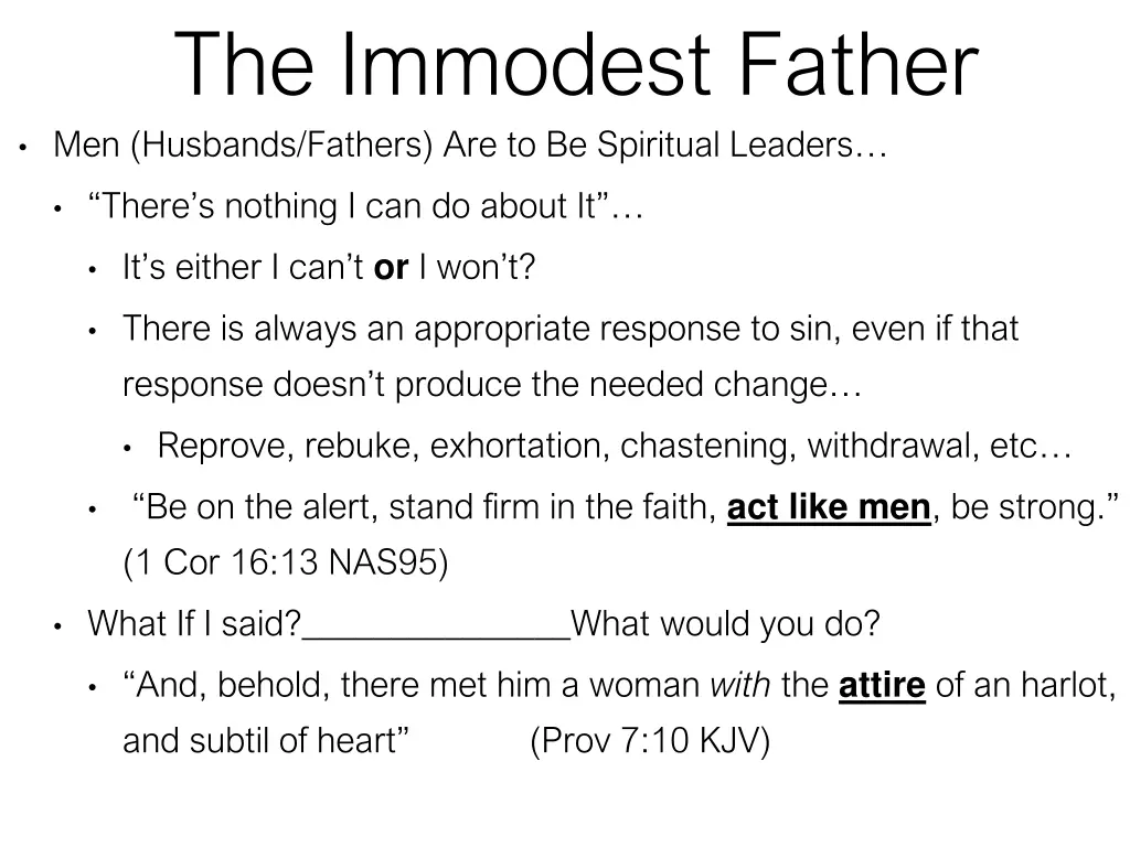 the immodest father men husbands fathers 1