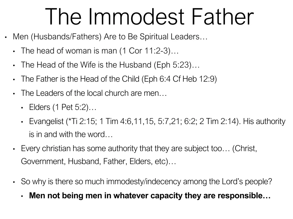 the immodest father men husbands fathers