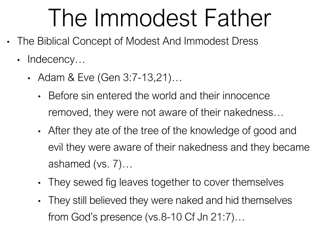 the immodest father the biblical concept