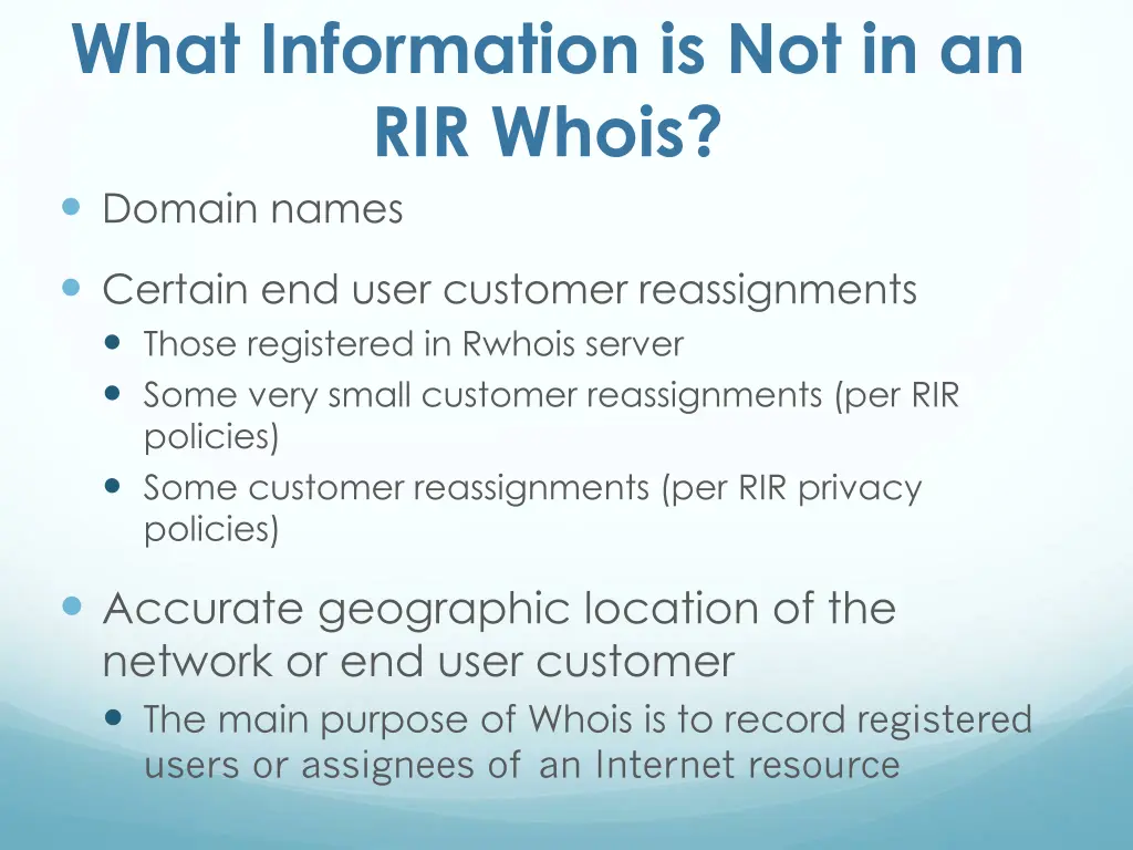 what information is not in an rir whois domain