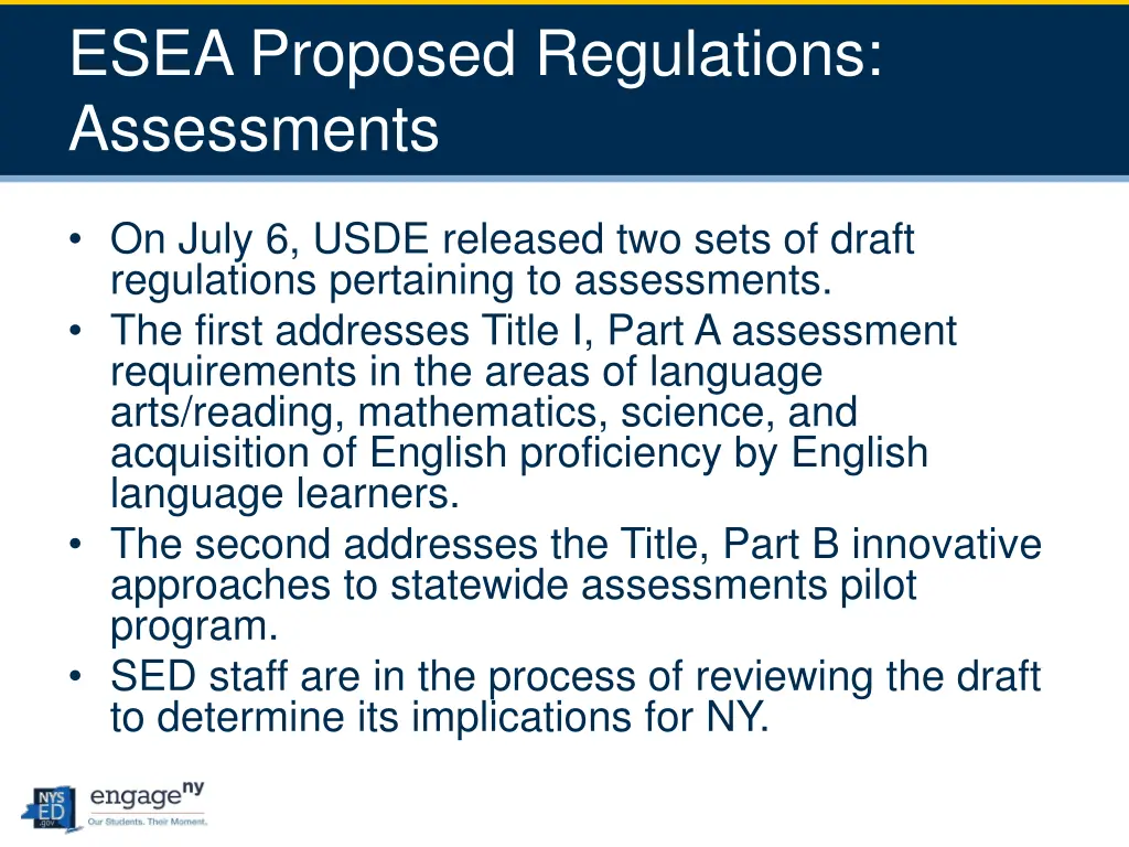 esea proposed regulations assessments