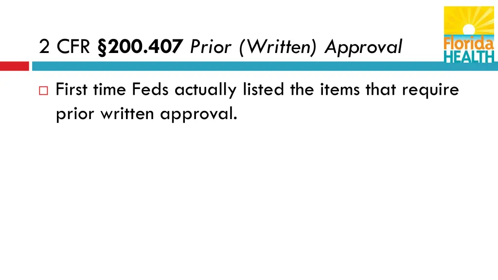 2 cfr 200 407 prior written approval