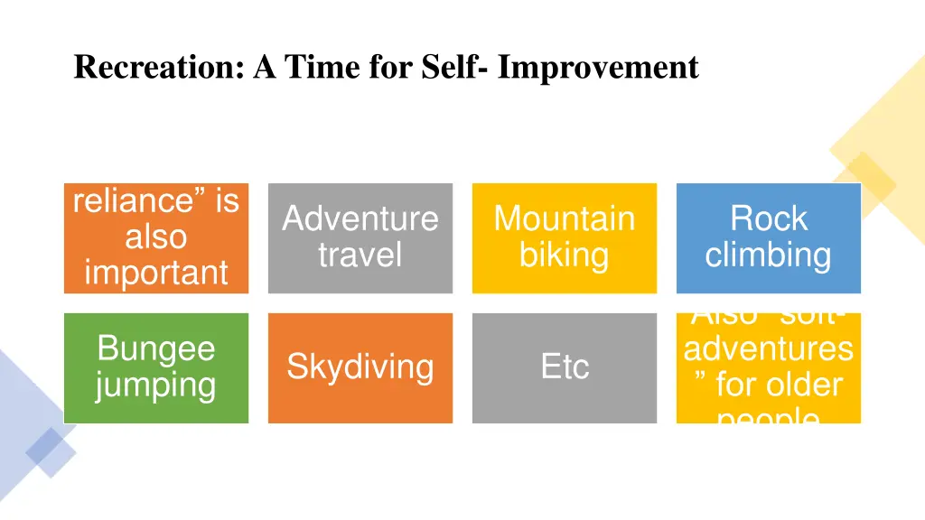 recreation a time for self improvement 1