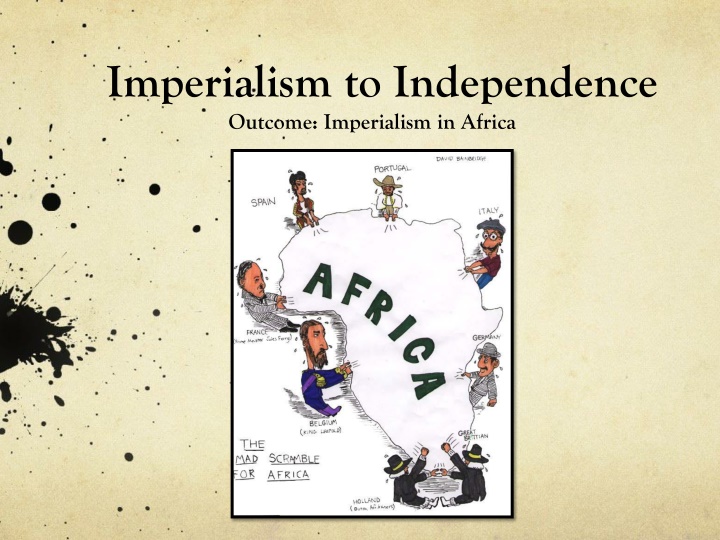 imperialism to independence outcome imperialism