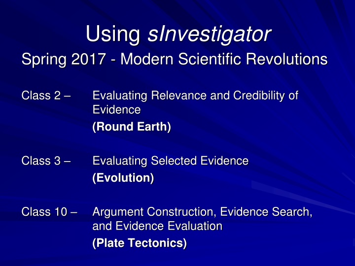 using sinvestigator spring 2017 modern scientific