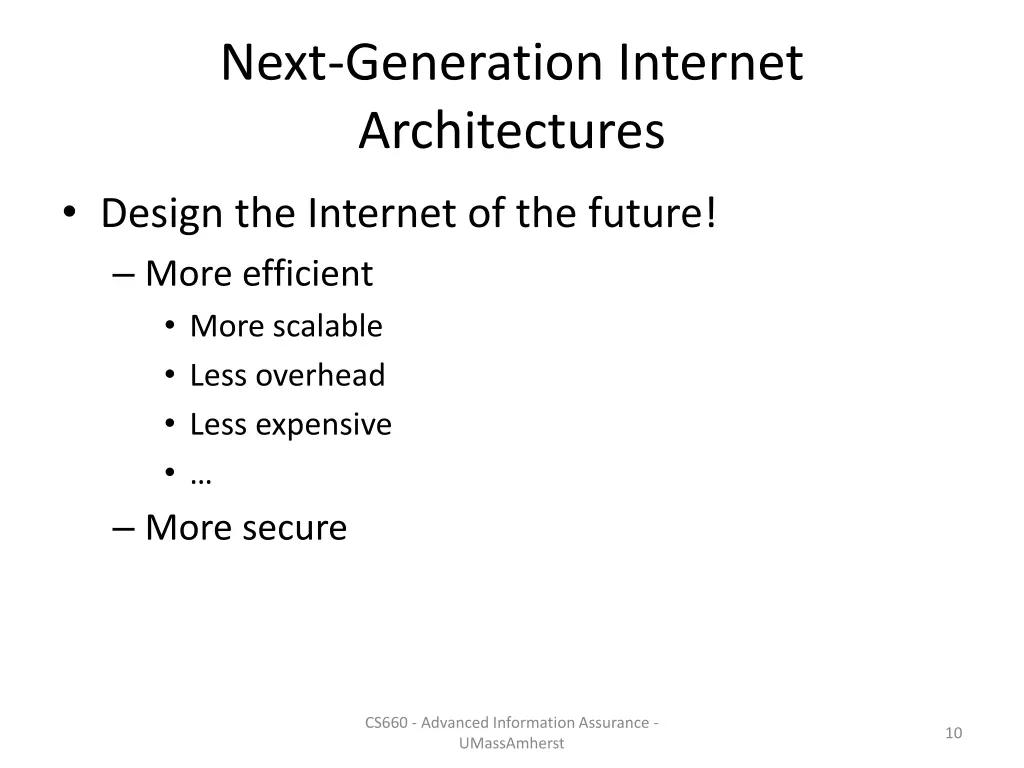 next generation internet architectures