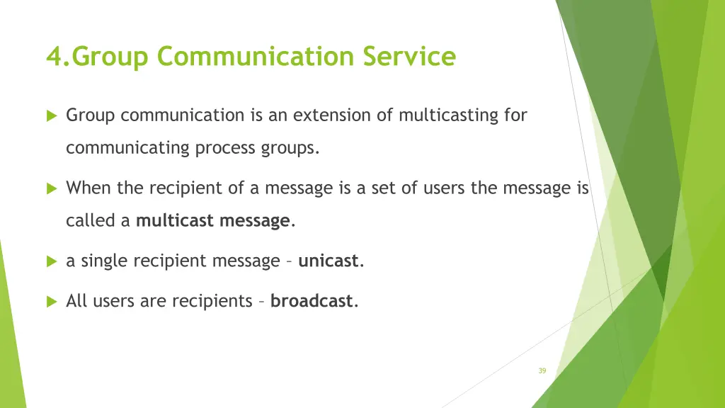 4 group communication service