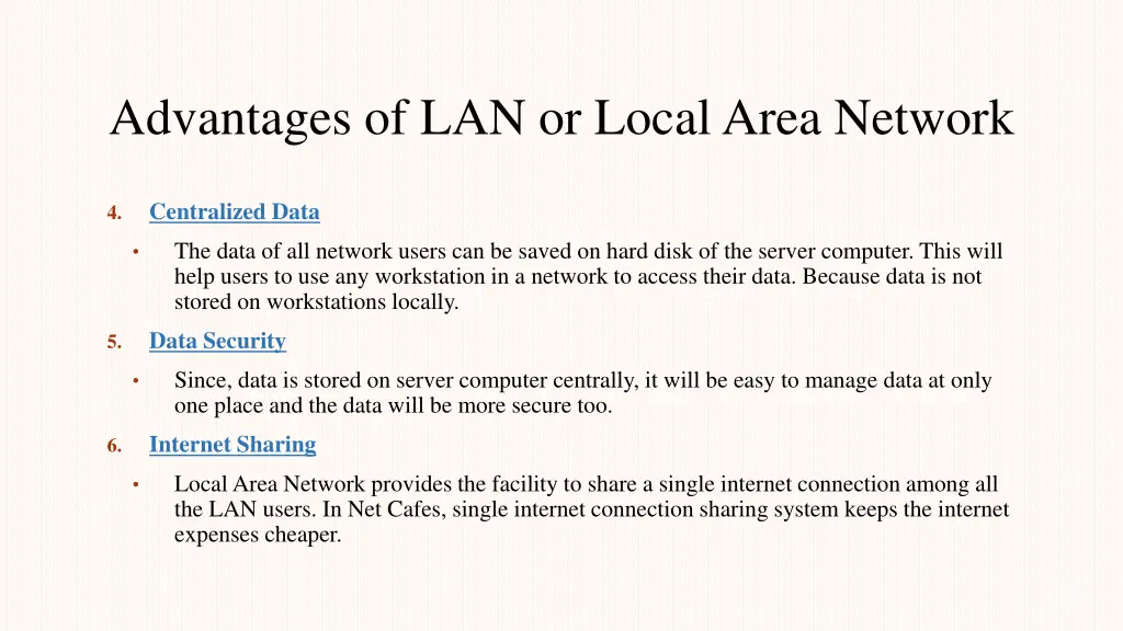 advantages of lan or local area network 1